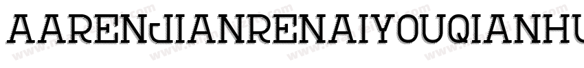 AaRenJianRenAiYouQianHua 2.ttf字体转换